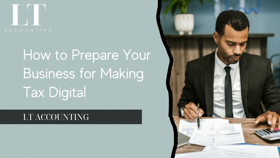 Business owner learning how to Prepare Your Business for Making Tax Digital.